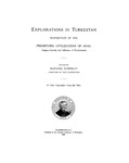 Explorations in Turkestan, expedition of 1904: prehistoric civilizations of Anau, origins, growth, and influence of environment. v. 2 by Raphael Pumpelly