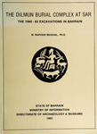 The Dilmun burial complex at Sar: the 1980-82 excavations in Bahrain by Mohamad Rafique Mughal