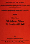 Tell Atchana/Alalakh: die Schichten VII-XVII by Marlies Heinz