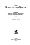 Zum Bronzetor von Balawat: beitrage zur Erklarung und Deutung de assyrischen Inschriften und Reliefs Salmanassara III by Eckhard Unger